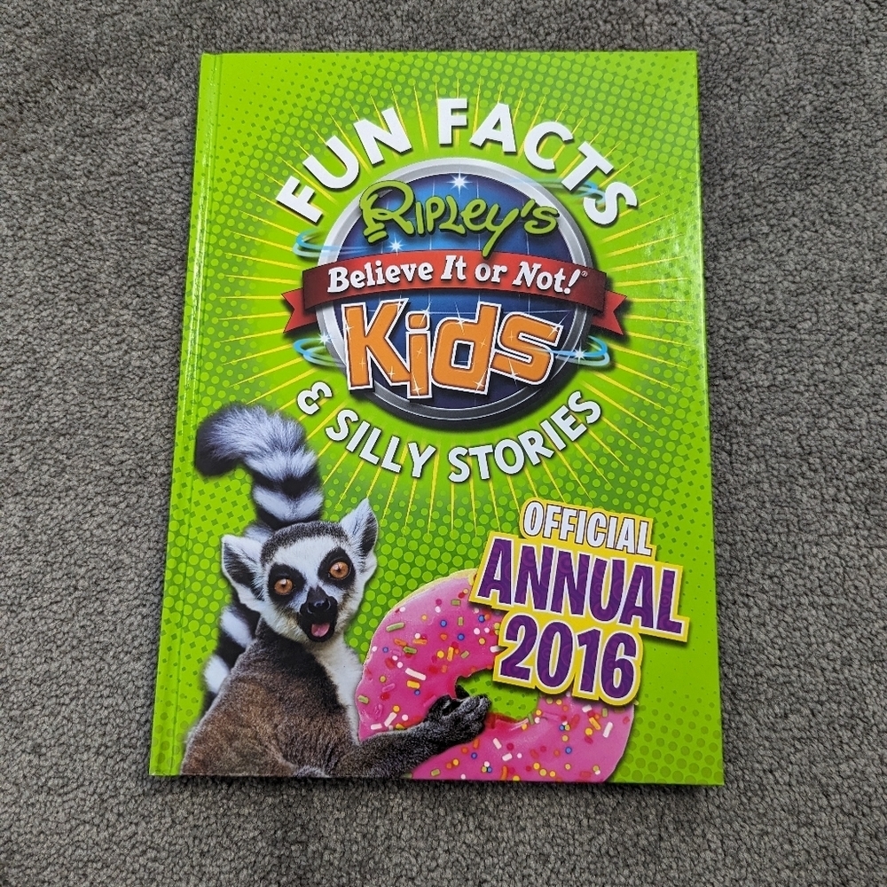 Ripley's Believe It or Not! Kids Fun Facts & Silly Stories Official Annual 2016